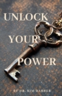 Image for Unlock Your Power