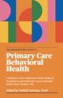Image for Implementer&#39;s Guide To Primary Care Behavioral Health, Second Edition