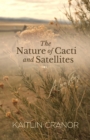 Image for Nature of Cacti and Satellites