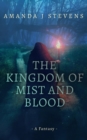 Image for Kingdom of Mist and Blood