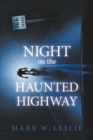 Image for Night on the Haunted Highway