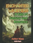 Image for A Tale of Fantasy and Romance