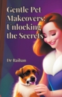 Image for Gentle Pet Makeovers