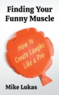 Image for Finding Your Funny Muscle