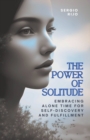 Image for The Power of Solitude