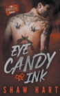 Image for Eye Candy Ink : The Complete Series