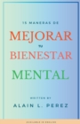 Image for 15 Maneras de Mejorar tu Bienestar Mental