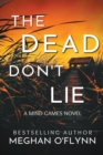 Image for The Dead Don&#39;t Lie (Large Print)