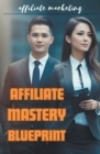 Image for Affiliate Mastery Blueprint