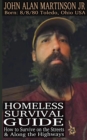 Image for Homeless Survival Guide: How to Survive on the Streets &amp; Along the Highways