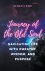 Image for Journey of the Old Soul