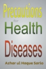 Image for Precautions for Health Diseases