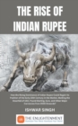 Image for The Rise of Indian Rupee