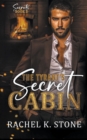 Image for The Tyrant&#39;s Secret Cabin