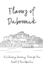 Image for Flavors of Dubrovnik