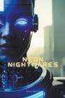 Image for Neon Nightmares : Tales of Cyberpunk Horror