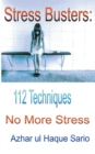Image for Stress Busters : 112 Techniques