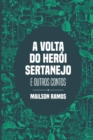 Image for A Volta do Heroi Sertanejo