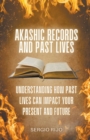 Image for Akashic Records and Past Lives