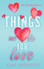 Image for Things We Do For Love