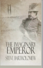 Image for The Imaginary Emperor
