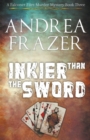 Image for Inkier than the Sword
