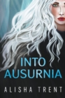 Image for Into Ausurnia
