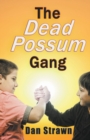 Image for The Dead Possum Gang
