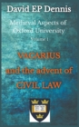 Image for Vacarius and the Advent of Civil Law