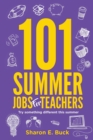 Image for 101 Summer Jobs for Teachers