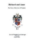 Image for Richard and Anne The Story of the Lees of Virginia