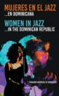 Image for Mujeres en el Jazz ... en dominicana