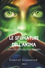 Image for Le Sfumature Dell&#39;Anima
