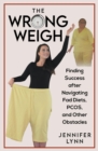 Image for The Wrong Weigh