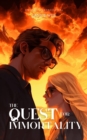 Image for Quest For Immortality: Emunah Chronicles, #1