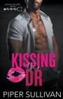 Image for Kissing the Dr