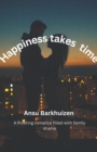 Image for Happiness Takes Time