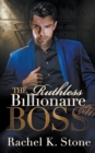 Image for The Ruthless Billionaire Boss