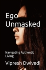 Image for Ego Unmasked