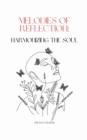 Image for Melodies of Reflection : Harmonizing the Soul