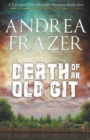 Image for Death of an Old Git