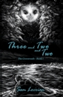 Image for Three and Two and Two