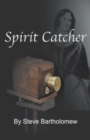 Image for Spirit Catcher
