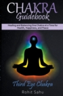 Image for Chakra Guidebook : Third Eye Chakra: Healing and Balancing One Chakra at a Time for Health, Happiness, and Peace
