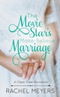 Image for The Movie Star&#39;s Make-Believe Marriage