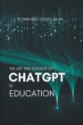 Image for The Art and Science of ChatGPT in Education