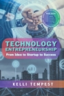 Image for Technology Entrepreneurship : From Idea to Startup to Success