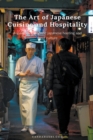 Image for The Art of Japanese Cuisine and Hospitality