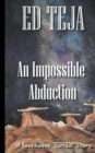 Image for An Impossible Abduction