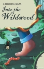 Image for Into the Wildwood